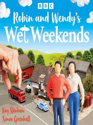 cover image of Robin and Wendy's Wet Weekends--The Complete Series 1-4